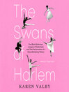 The Swans of Harlem (Adapted for Young Adults)
